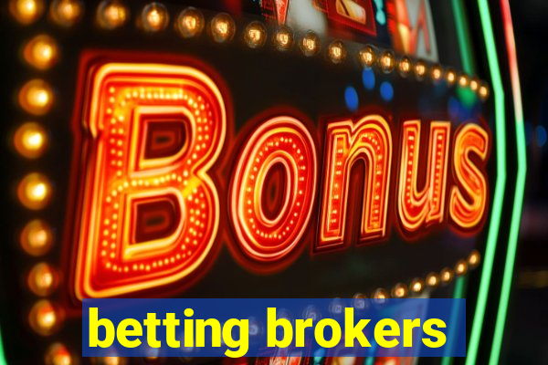 betting brokers