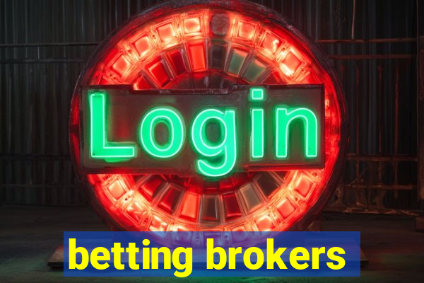 betting brokers