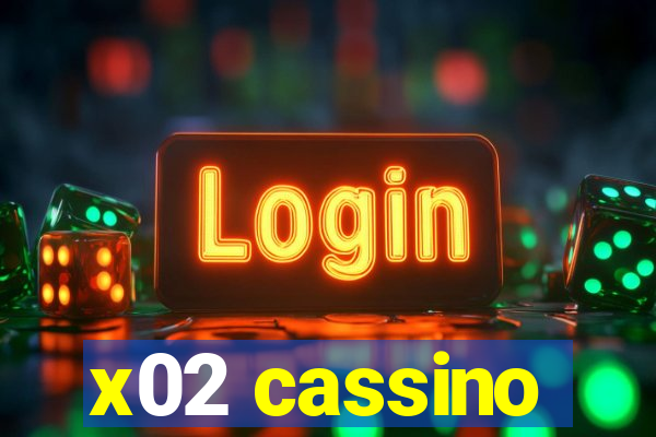 x02 cassino