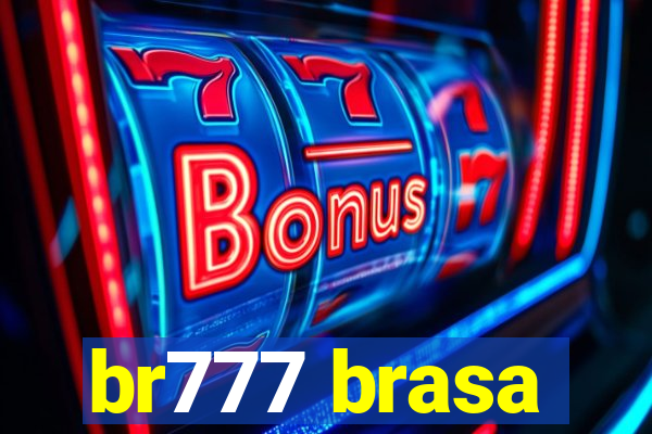 br777 brasa