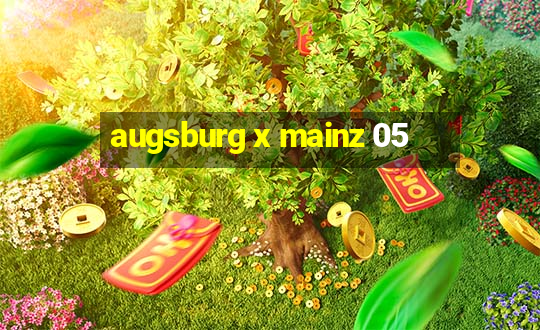 augsburg x mainz 05