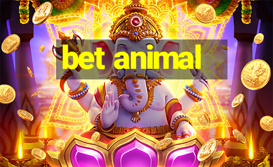 bet animal