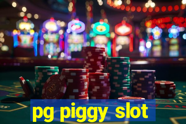 pg piggy slot