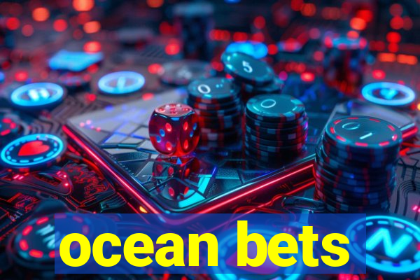 ocean bets