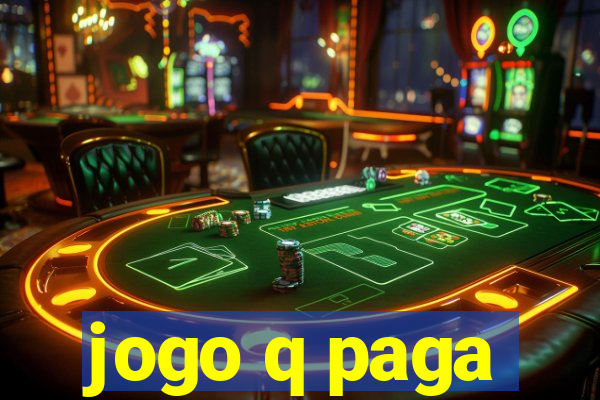 jogo q paga