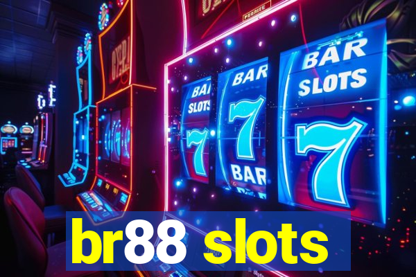 br88 slots