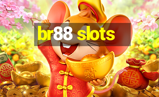 br88 slots