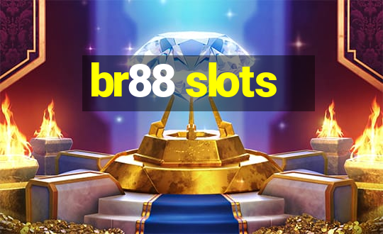 br88 slots