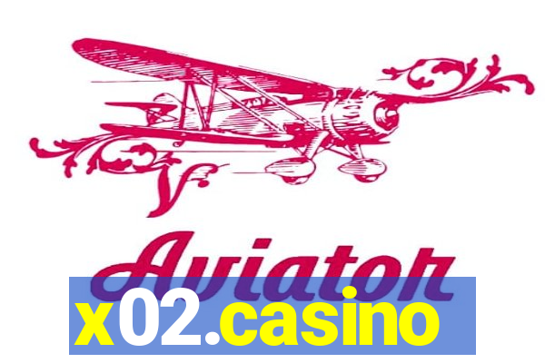 x02.casino