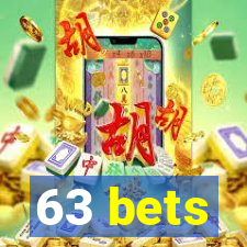 63 bets