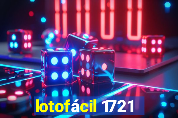 lotofácil 1721