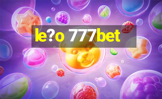 le?o 777bet