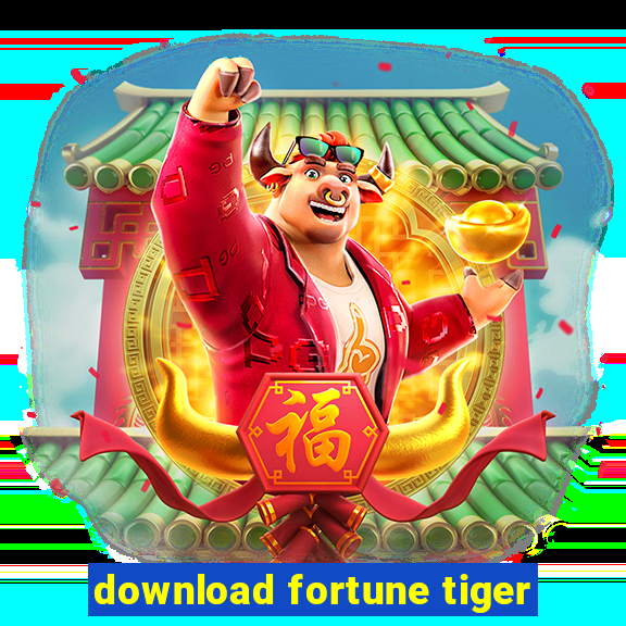 download fortune tiger