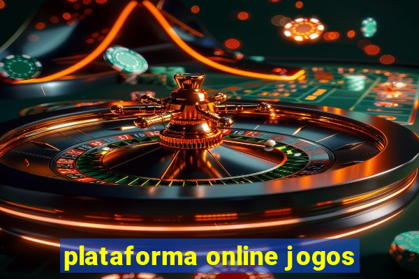 plataforma online jogos