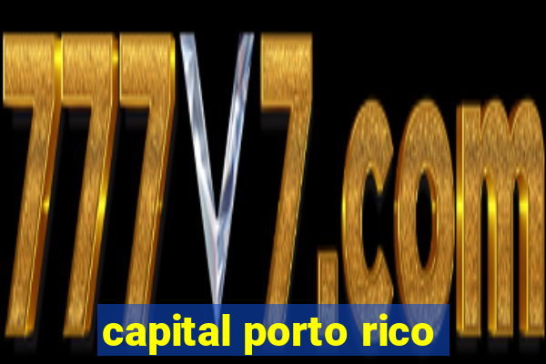 capital porto rico