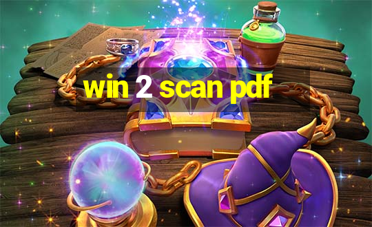 win 2 scan pdf