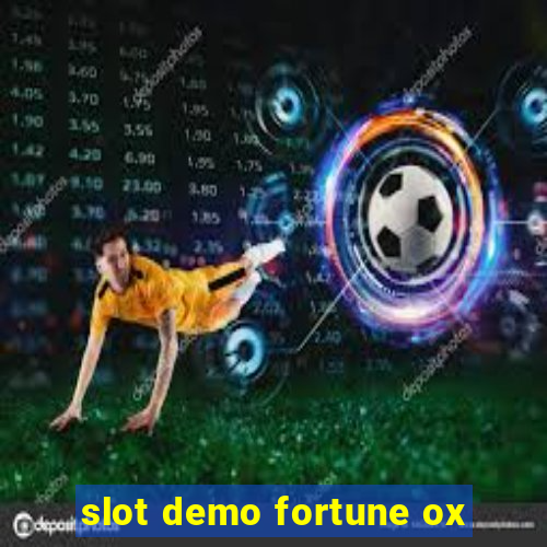 slot demo fortune ox