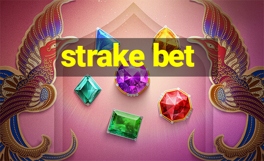 strake bet