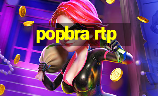 popbra rtp