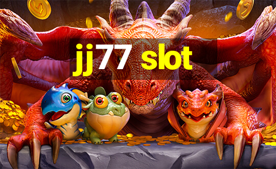 jj77 slot