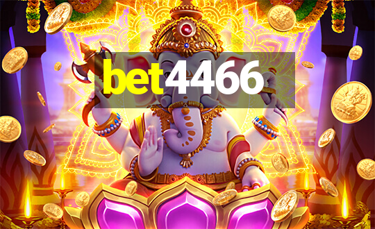 bet4466