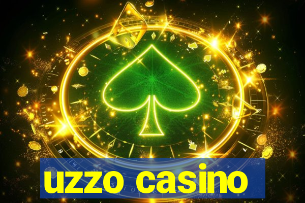 uzzo casino