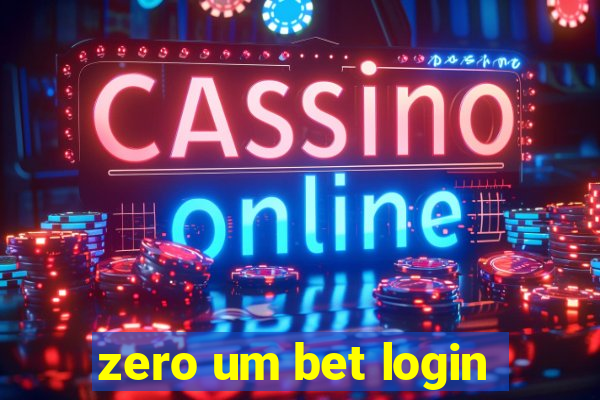 zero um bet login