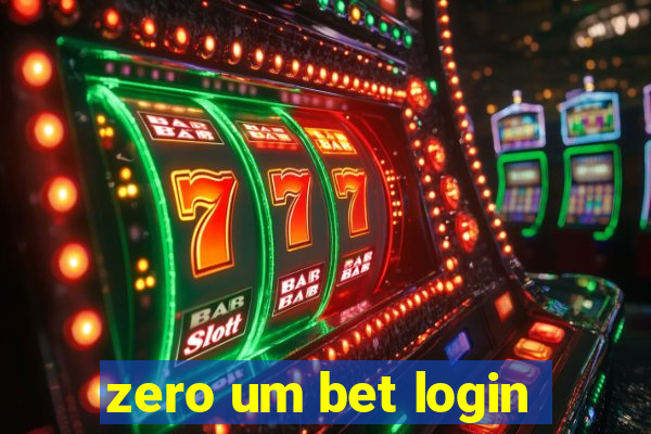 zero um bet login