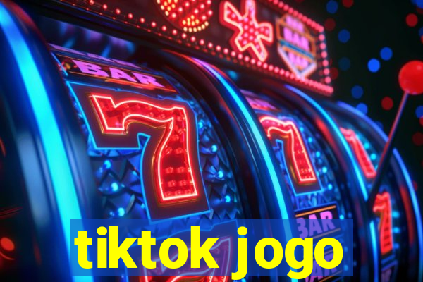 tiktok jogo