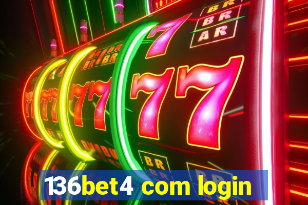 136bet4 com login