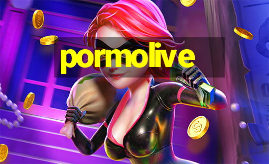 pormolive