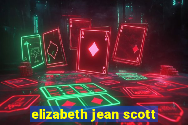 elizabeth jean scott