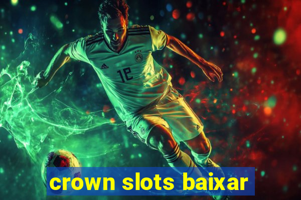 crown slots baixar