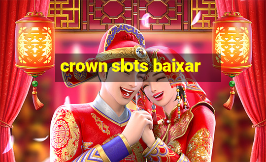 crown slots baixar