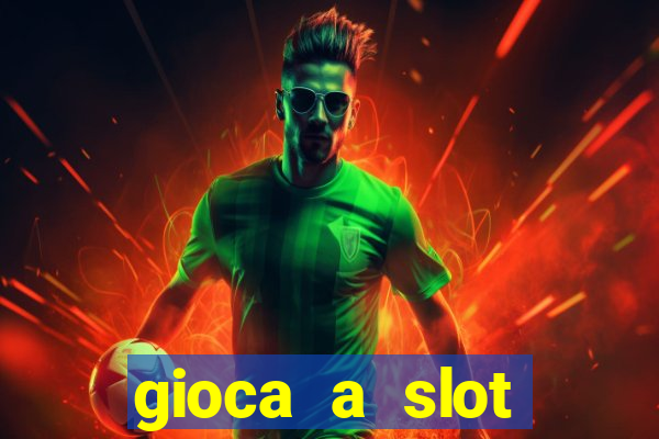 gioca a slot machine gratis