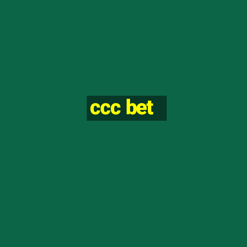 ccc bet