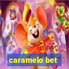 caramelo bet