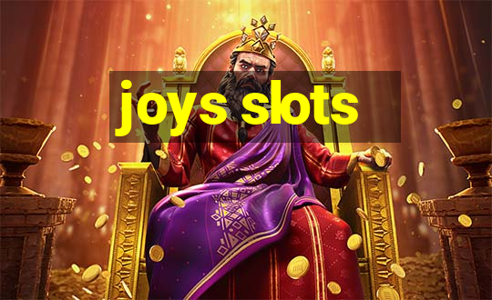 joys slots