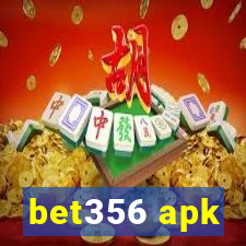 bet356 apk