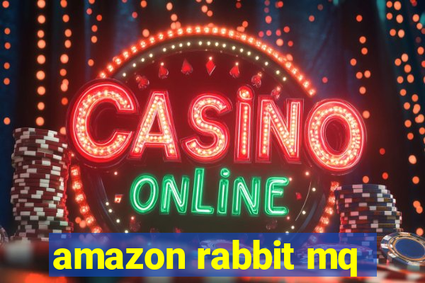 amazon rabbit mq