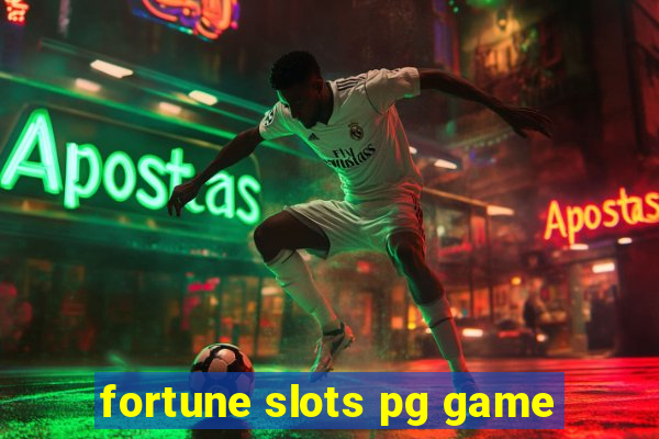 fortune slots pg game