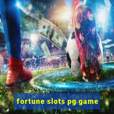 fortune slots pg game