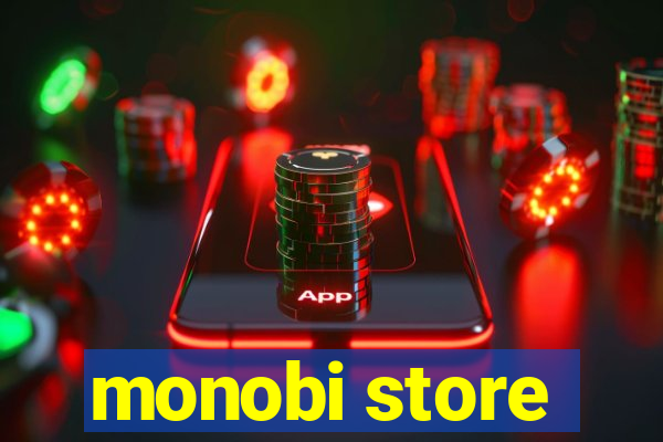 monobi store