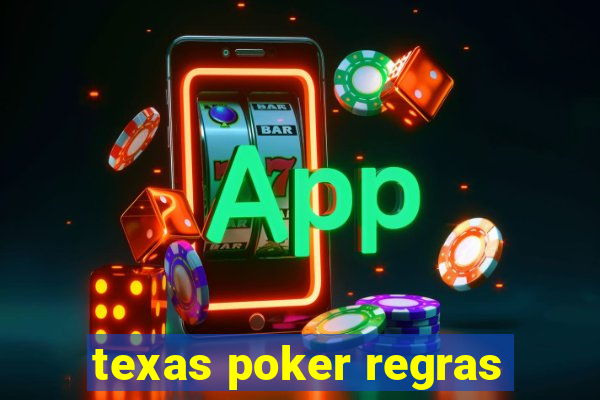 texas poker regras