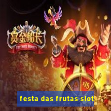 festa das frutas slot