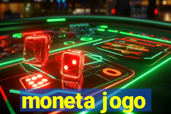 moneta jogo