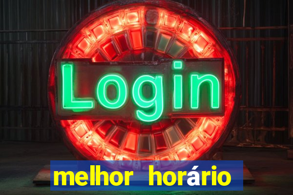 melhor horário para jogar fortune ox de madrugada