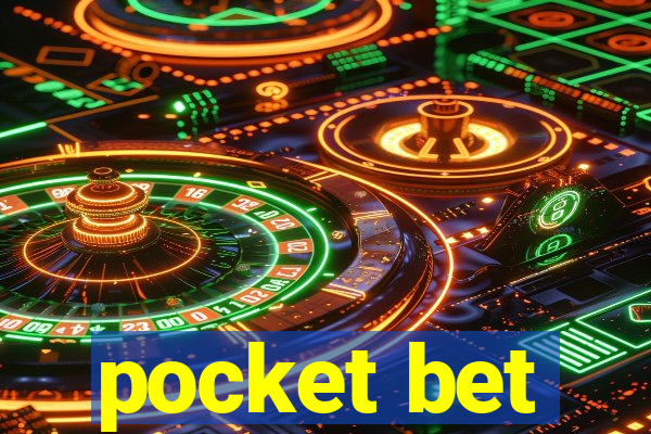 pocket bet