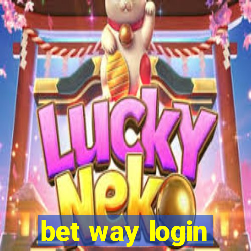 bet way login