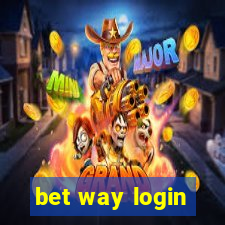 bet way login